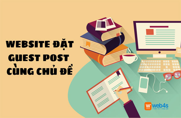 Lưu ý khi đặt Guest Post phải chung chủ đề